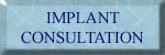 Implant Consultation